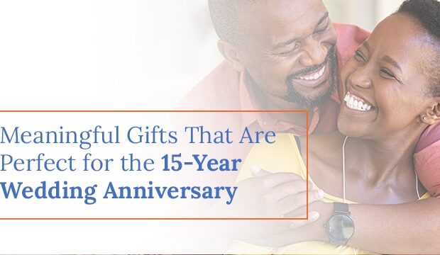 meaningful 15 year anniversary gifts