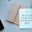 How to Say Thank You to Your Boss for a Raise