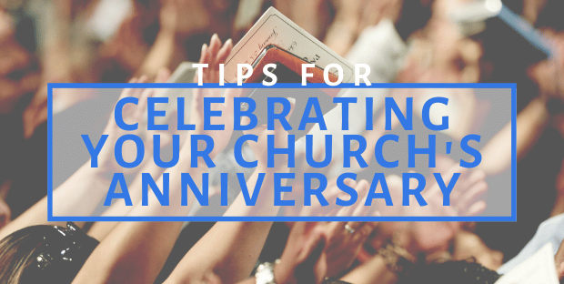 celebrating a church anniversary