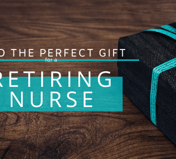 find the perfect gift for a retiring nurse graphic