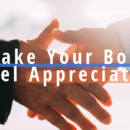 how to make your boss feel appreciated