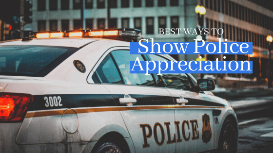 best ways to show police appreciation graphic